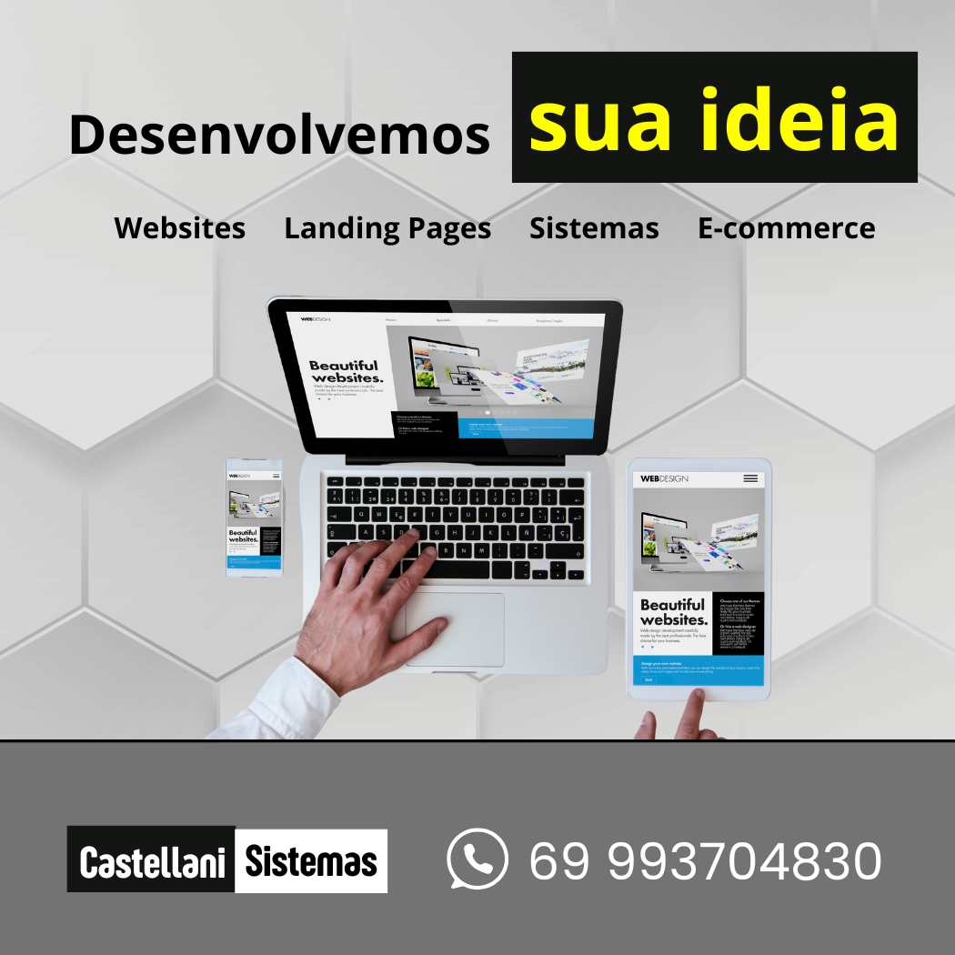 Desenvolvemos sua ideia - Websites, Landing Pages, Sistemas, E-commerce